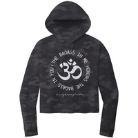 The Badass In Me Honors The Badass In You Crop Hoodie