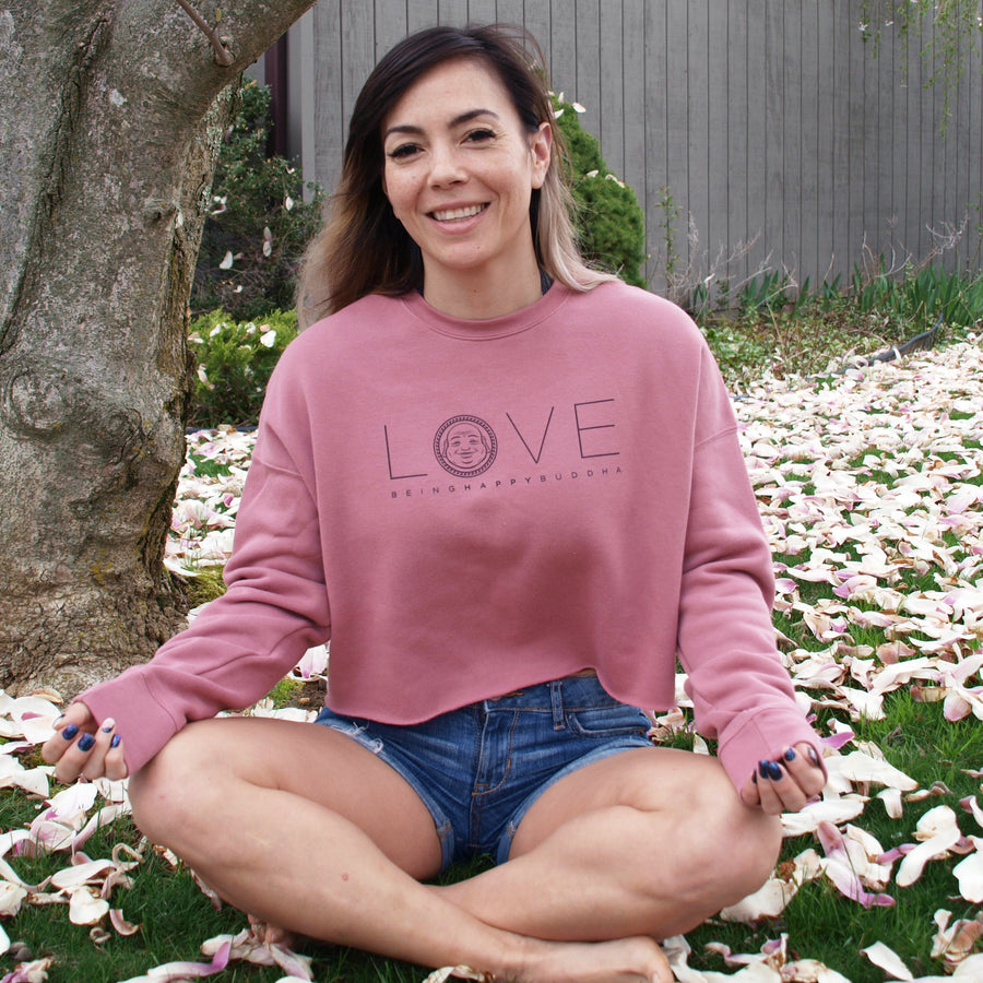 Love Crop Sweatshirt - Being Happy Buddha